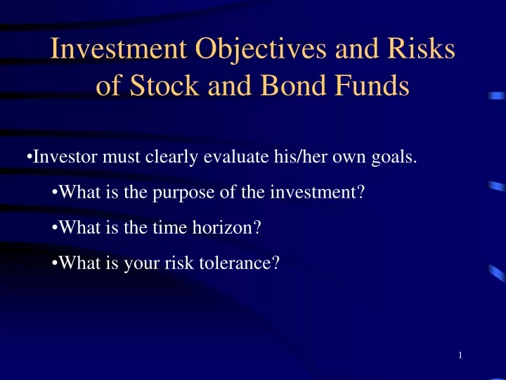 investment objectives and risks of stock and bond funds