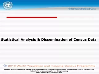 Statistical Analysis &amp; Dissemination of Census Data