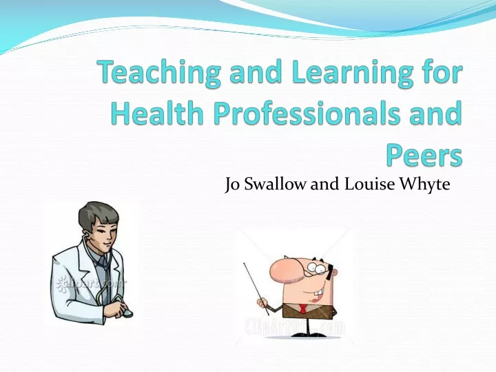 teaching and learning for health professionals and peers
