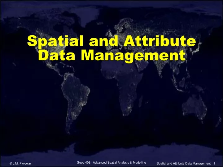 spatial and attribute data management