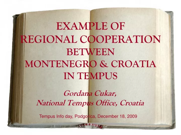example of regional cooperation between montenegro croatia in tempus