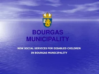 BOURGAS MUNICIPALITY