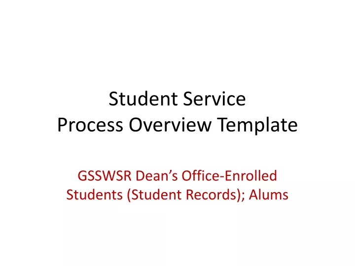 student service process overview template
