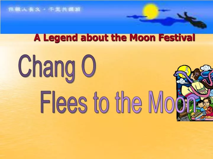 a legend about the moon festival