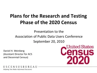 Plans for the Research and Testing Phase of the 2020 Census