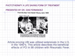 PHOTOTHERAPY A LIFE SAVING FORM OF TREATMENT  PRESENTED BY DR. DAN FERNANDEZ