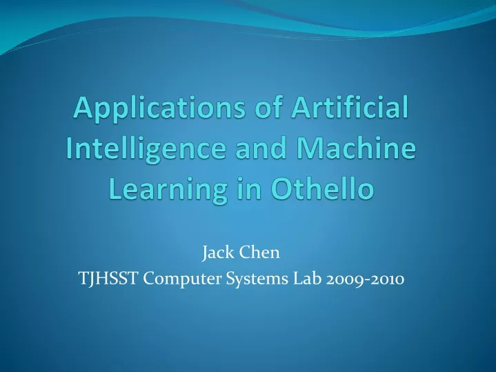 applications of artificial intelligence and machine learning in othello
