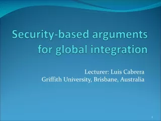 Security-based arguments for global integration
