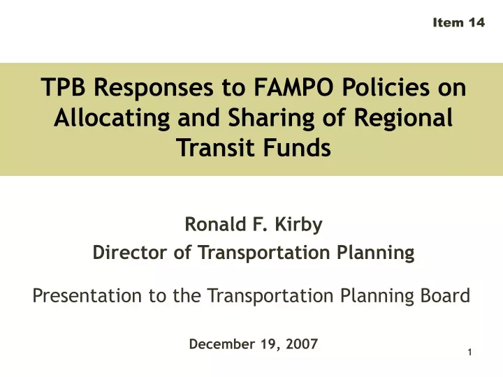 tpb responses to fampo policies on allocating and sharing of regional transit funds