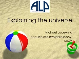 Explaining the universe