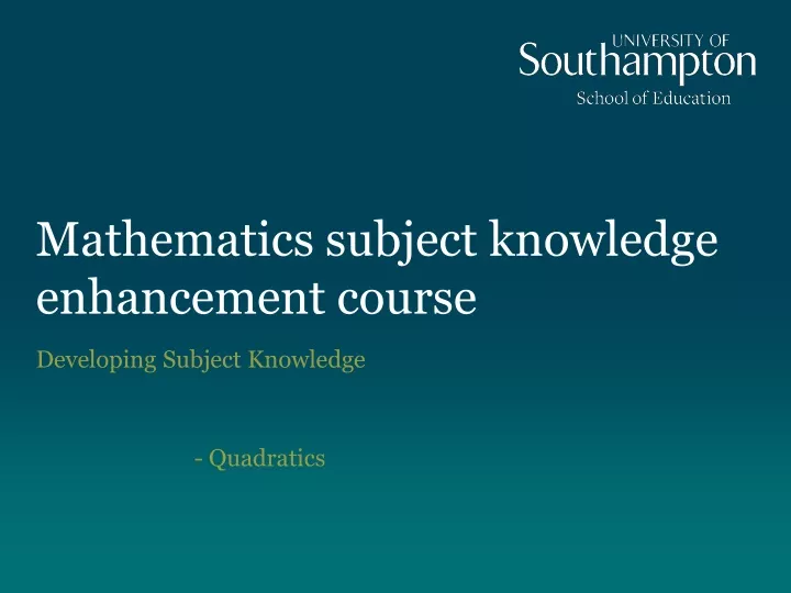 mathematics subject knowledge enhancement course