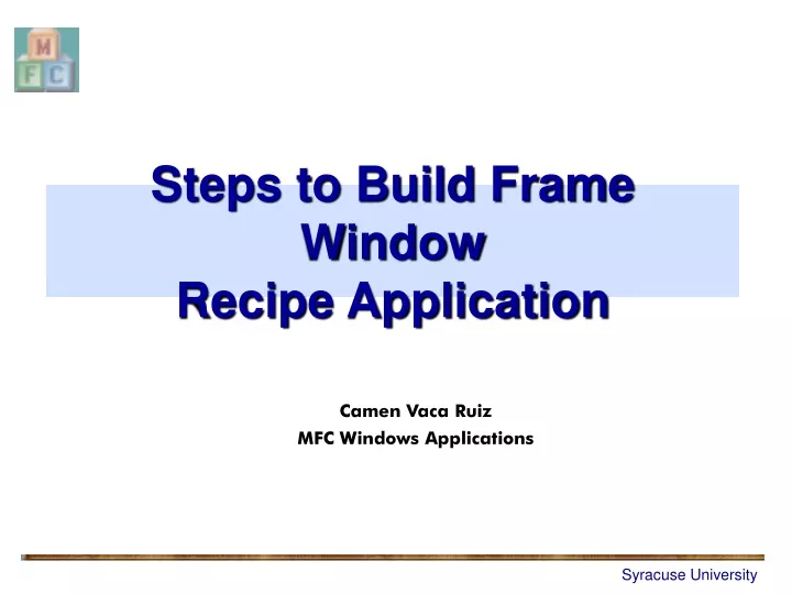 steps to build frame window recipe application