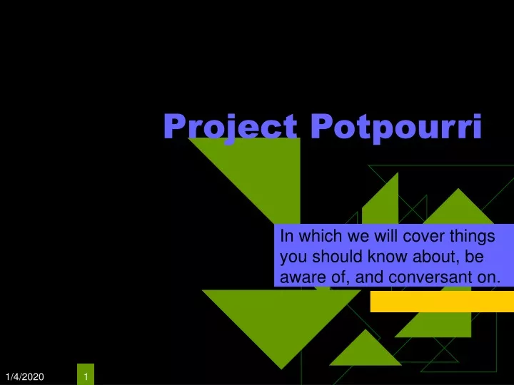 project potpourri
