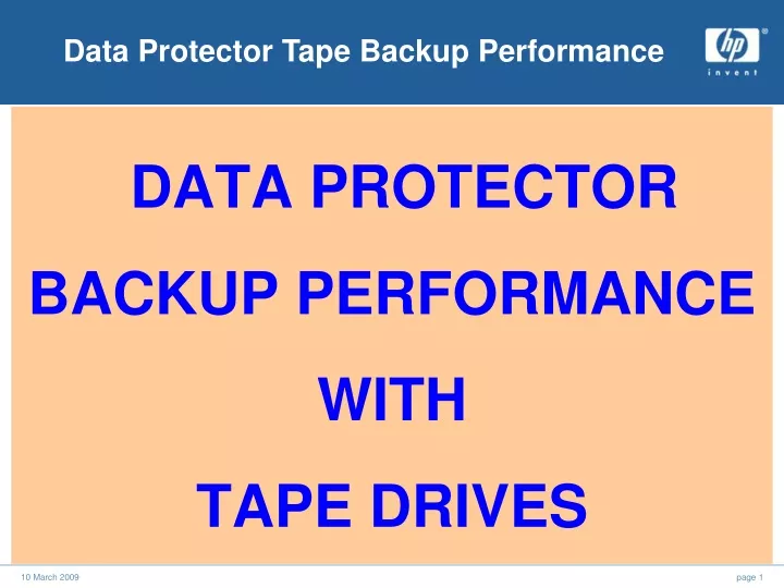 data protector backup performance with tape drives
