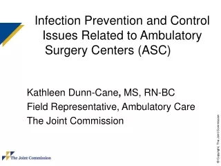 Infection Prevention and Control Issues Related to Ambulatory Surgery Centers (ASC)