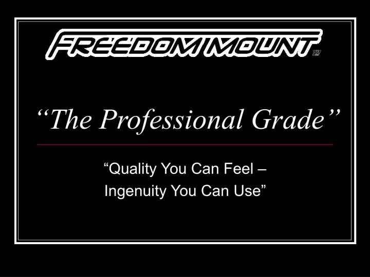 the professional grade