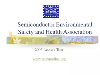Semiconductor Environmental Safety and Health Association