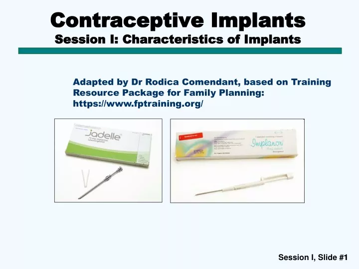 contraceptive implants session i characteristics of implants