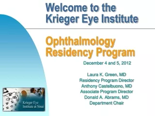 Welcome to the Krieger Eye Institute        Ophthalmology Residency Program