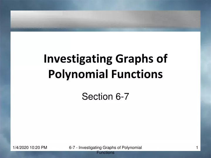 investigating graphs of polynomial functions