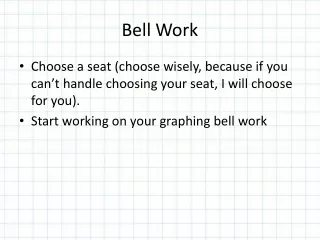 Bell Work