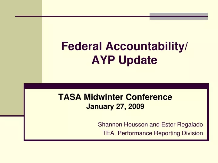 federal accountability ayp update