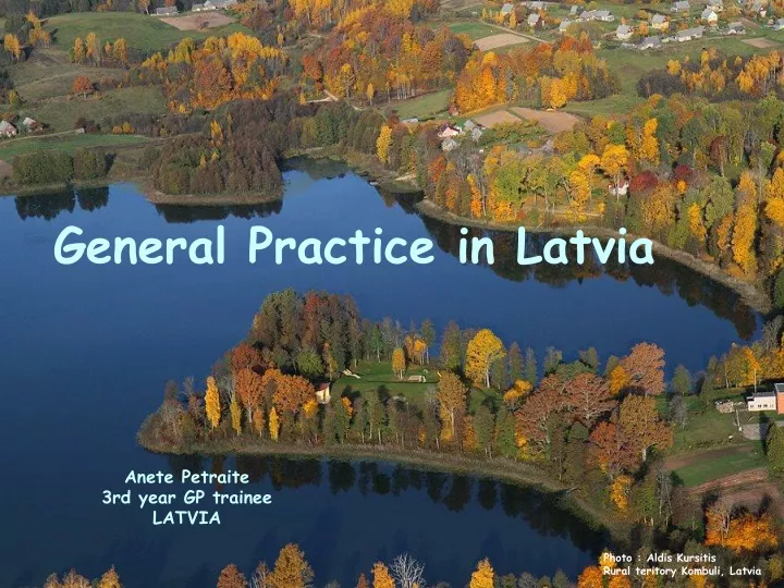 general practice in latvia