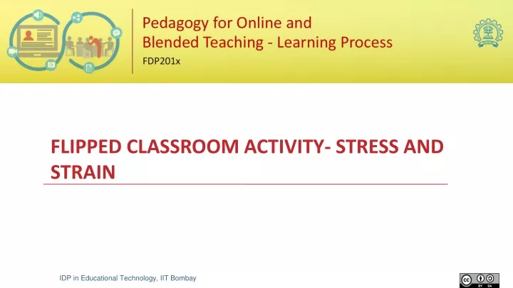 flipped classroom activity stress and strain