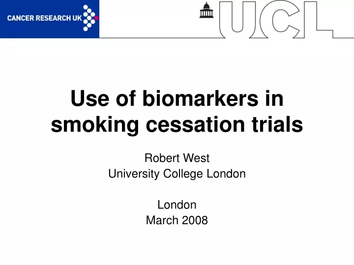 use of biomarkers in smoking cessation trials