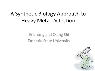 A Synthetic Biology Approach to Heavy Metal Detection
