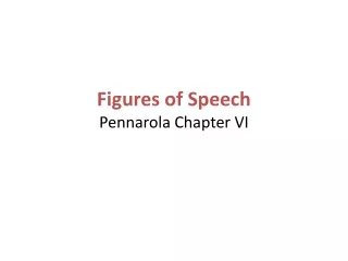 Figures of Speech Pennarola Chapter VI