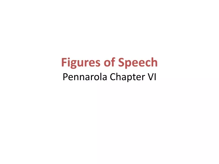 figures of speech pennarola chapter vi