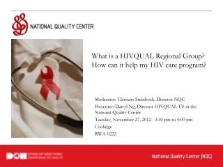 What is a HIVQUAL Regional Group? How can it help my HIV care program?