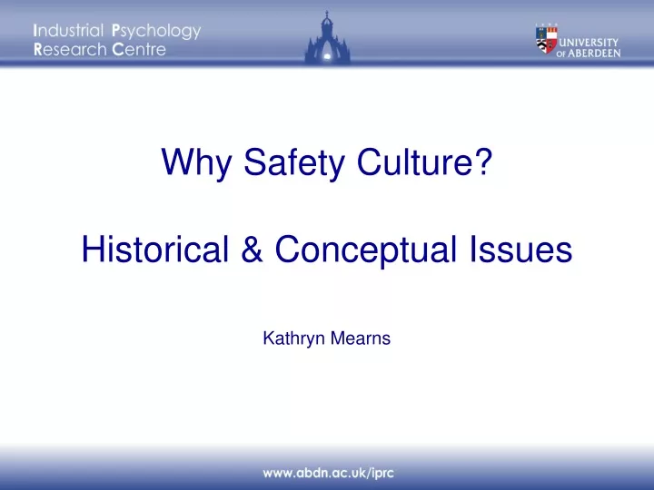 why safety culture historical conceptual issues