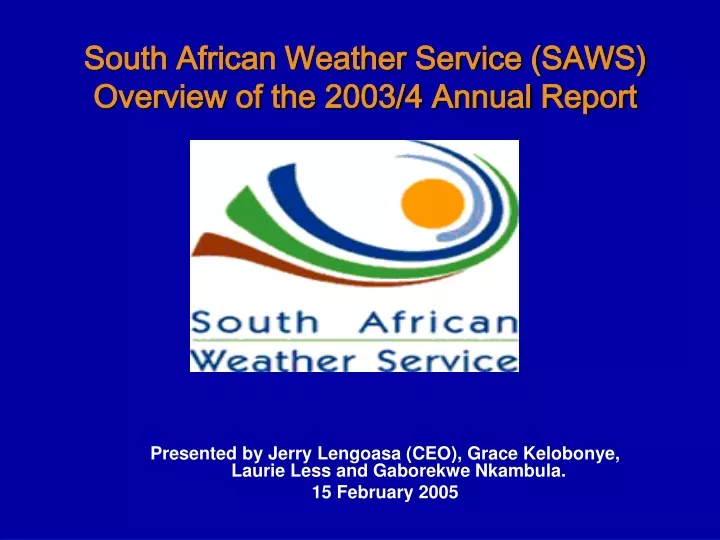 south african weather service saws overview of the 2003 4 annual report