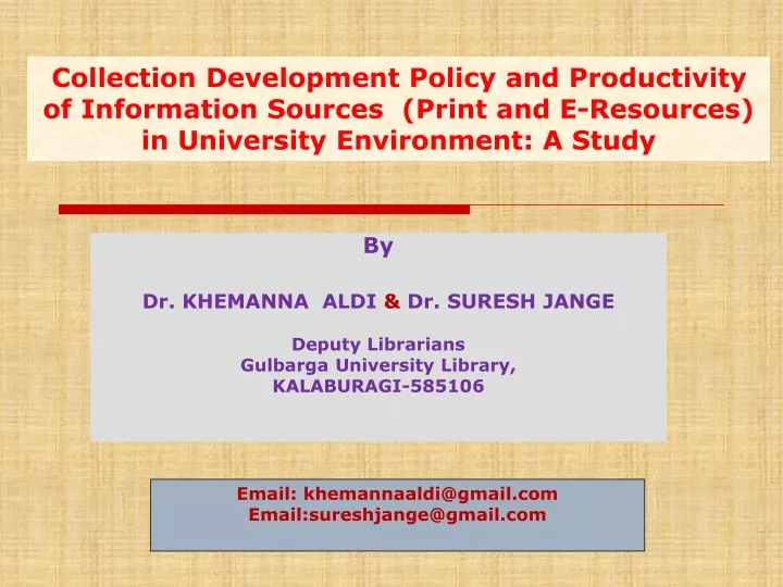 by dr khemanna aldi dr suresh jange deputy librarians gulbarga university library kalaburagi 585106