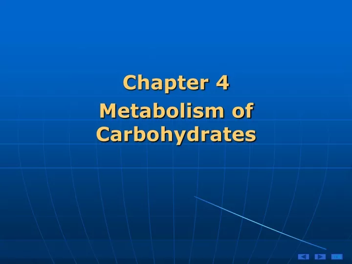 chapter 4 metabolism of carbohydrates