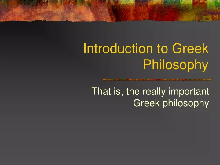 introduction to greek philosophy