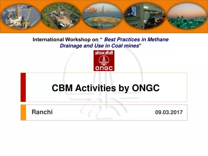 cbm activities by ongc