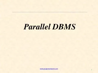 Parallel DBMS