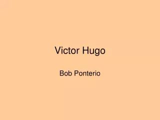 Victor Hugo