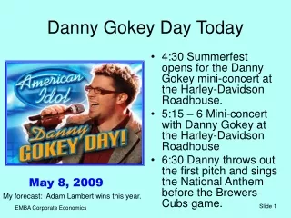Danny Gokey Day Today