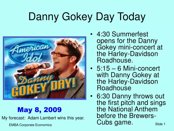 danny gokey day today