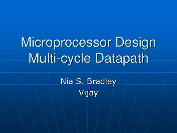 microprocessor design multi cycle datapath