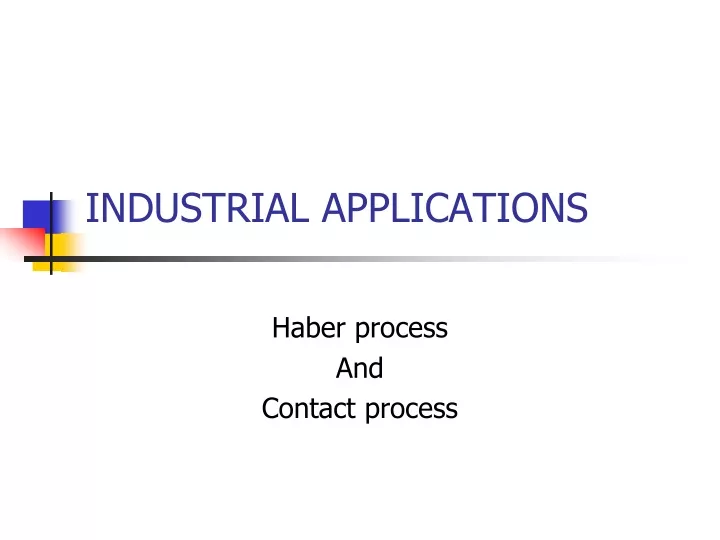 industrial applications