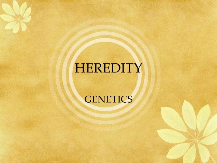 heredity