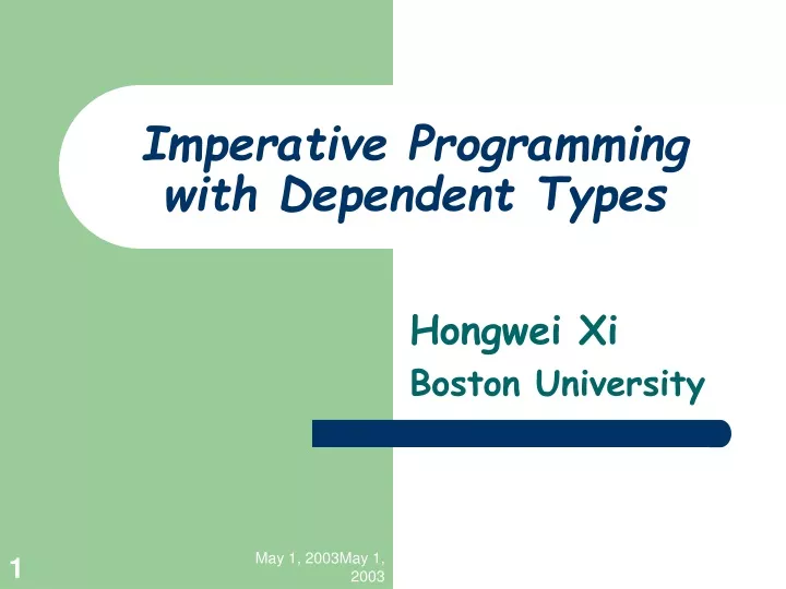 imperative programming with dependent types