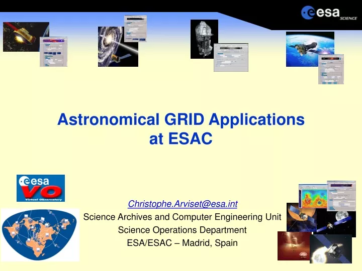 astronomical grid applications at esac