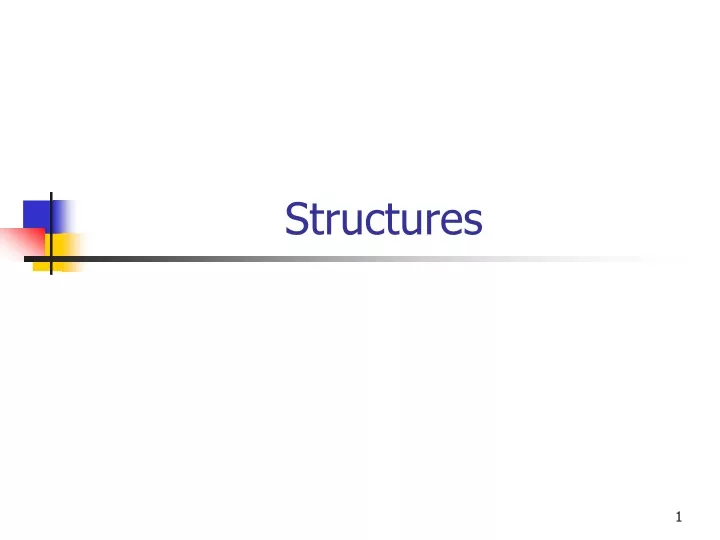 structures