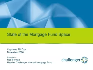 State of the Mortgage Fund Space